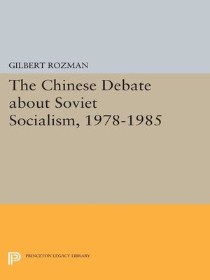 cover image of The Chinese Debate about Soviet Socialism, 1978-1985